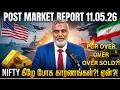 Daily stock market update tamil 11 MAY 2026 ஷேர் மார்க்கெட் #premarketreport #postmarketreport