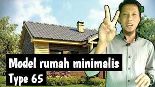 Model desain rumah minimalis type 65 dengan 2 kamar tidur