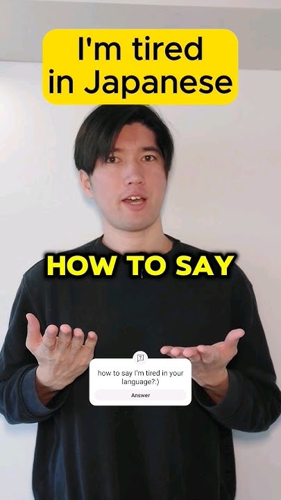 how-to-say-i-m-tired-in-japanese-youtube
