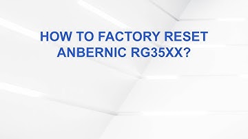 How To Factory Reset Anbernic RG35XX?