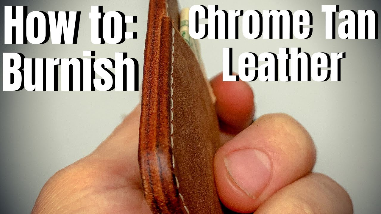 Chrome Tanned Leather Guide: Pros & Cons vs Vegetable Tanning