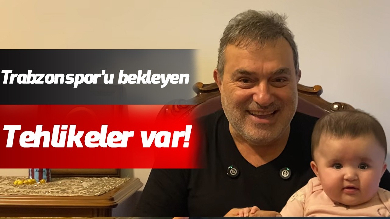 Trabzonspor iyi yolda ama bekleyen tehlikeler de var