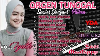 DANGDUT ORGEN TUNGGAL PILIHAN  - YDA MUSIC