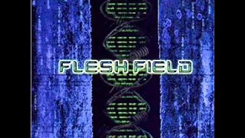 Flesh Field - The Plague