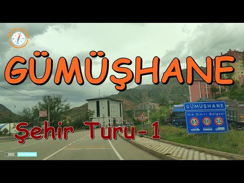 GÜMÜŞHANE Şehir Turu