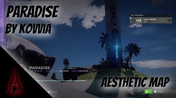 Halo 5 Forge Map - Paradise "Aesthetic Map"