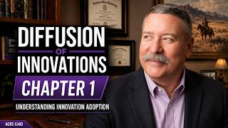 Diffusions of Innovation CH1