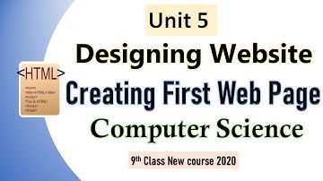 How To Creating First Web Page | Chapter No 5 |Designing Website | 9th Class Computer|  info pack.