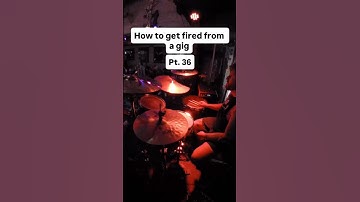 How to get fired from a gig Pt. 36 #drums #drummer #live #prank #fail ￼