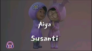 Dj Aiya Susanti ( Musik & Lirik )