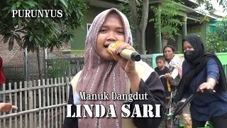 PURUNYUS || MANUK DANGDUT LINDA SARI (Mangunsari, 9 November 2021)