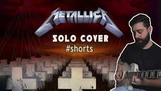 Metallica   Master of Puppets 1st Solo #Shorts