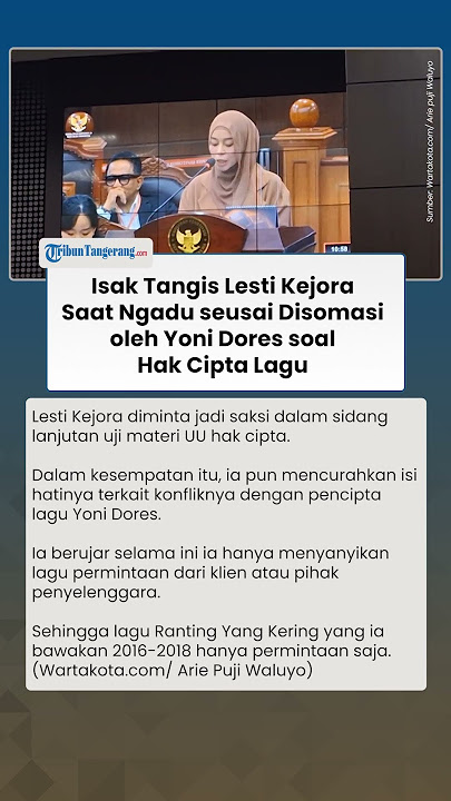 Tahan Tangis, Lesti Kejora Minta Kejelasan Hukum ke MK seusai Dilaporkan Yoni Dores ke Polisi
