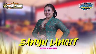 BANYULANGIT Vocal.NOVA CRISTIN - Campursari RESTU IROMO - RICK PRODUCTION