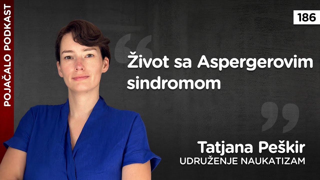 Tatjana Peškir: Život sa Aspergerovim sindromom