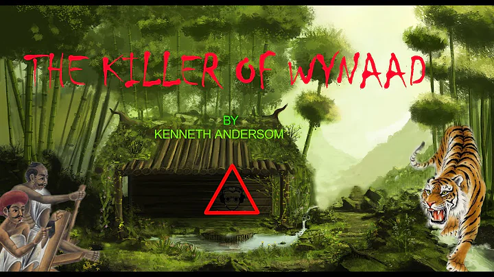 The Killer Of The Wynaad Written By Kenneth Anders...