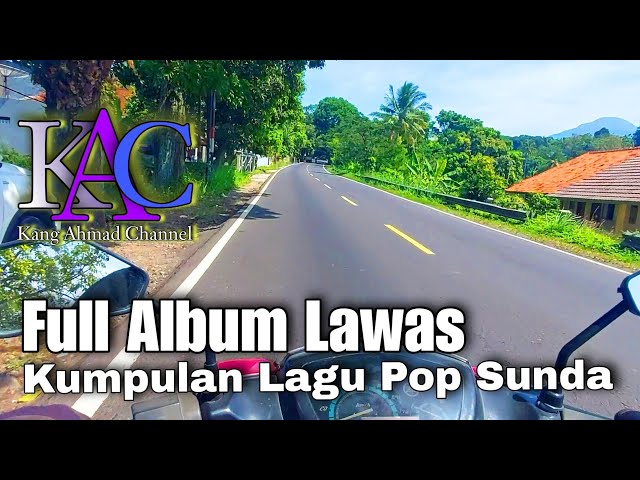 KUMPULAN LAGU POP SUNDA FULL ALBUM, SAMBIL MENIKMATI SUASANA PERJALANAN TOMO - PASEH SUMEDANG class=