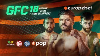 🥊 GFC 18 | MMA-ის საერთაშორისო ტურნირი თბილისში