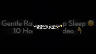 🌧️ Gentle Rain Sounds for Deep Sleep 😴 Black Screen Rain Haven
