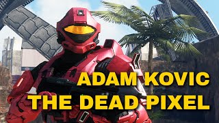 Adam Kovic AKA The Dead Pixel - Where it all began (Final Episode of Inside Halo)