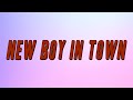 Elmah New Boy In Town Lyrics 