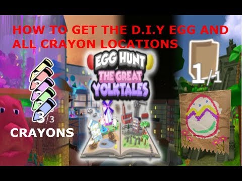 How To Get The D I Y Egg And All The Crayons Roblox Egg Hunt 2018 Youtube - roblox egg hunt 2018 all crayons