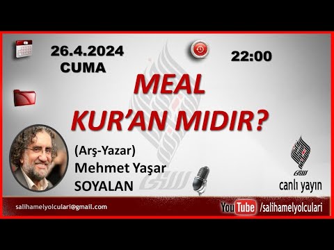 MEAL KUR'AN MIDIR ? / Mehmet Yaşar SOYALAN