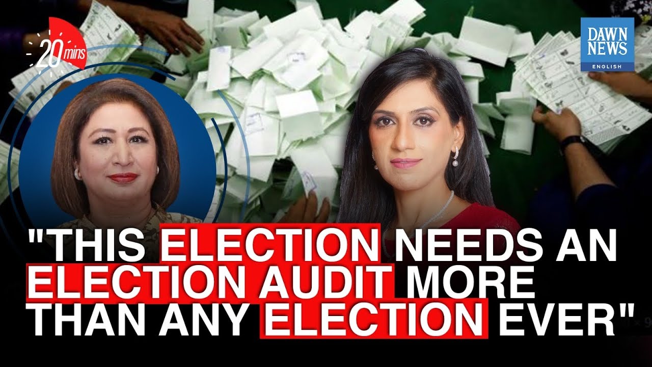 “This Election Needs An Election Audit More Than Any Election Ever” | Nadia Naqi | Fauzia Yazdani