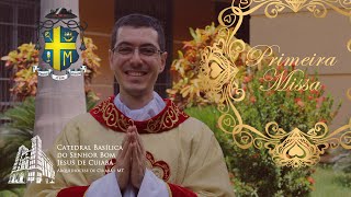 Primeira Missa Do Neo-sacerdote Marcos Tainan (10/05/2020)