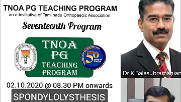 17th TNOA PG Teaching Program - Spondylolysthesis: An Exam Approach