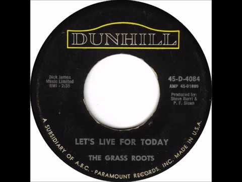 The Grass Roots - "Let's Live For Today" (1967, original mono single mix)