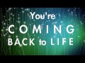 Kerrie Roberts - Come Back to Life Official Lyric Video