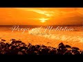 Prayer and Meditation Instrumental