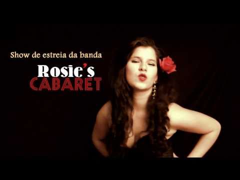 Rosie's Cabaret - Convite para Show de Estreia