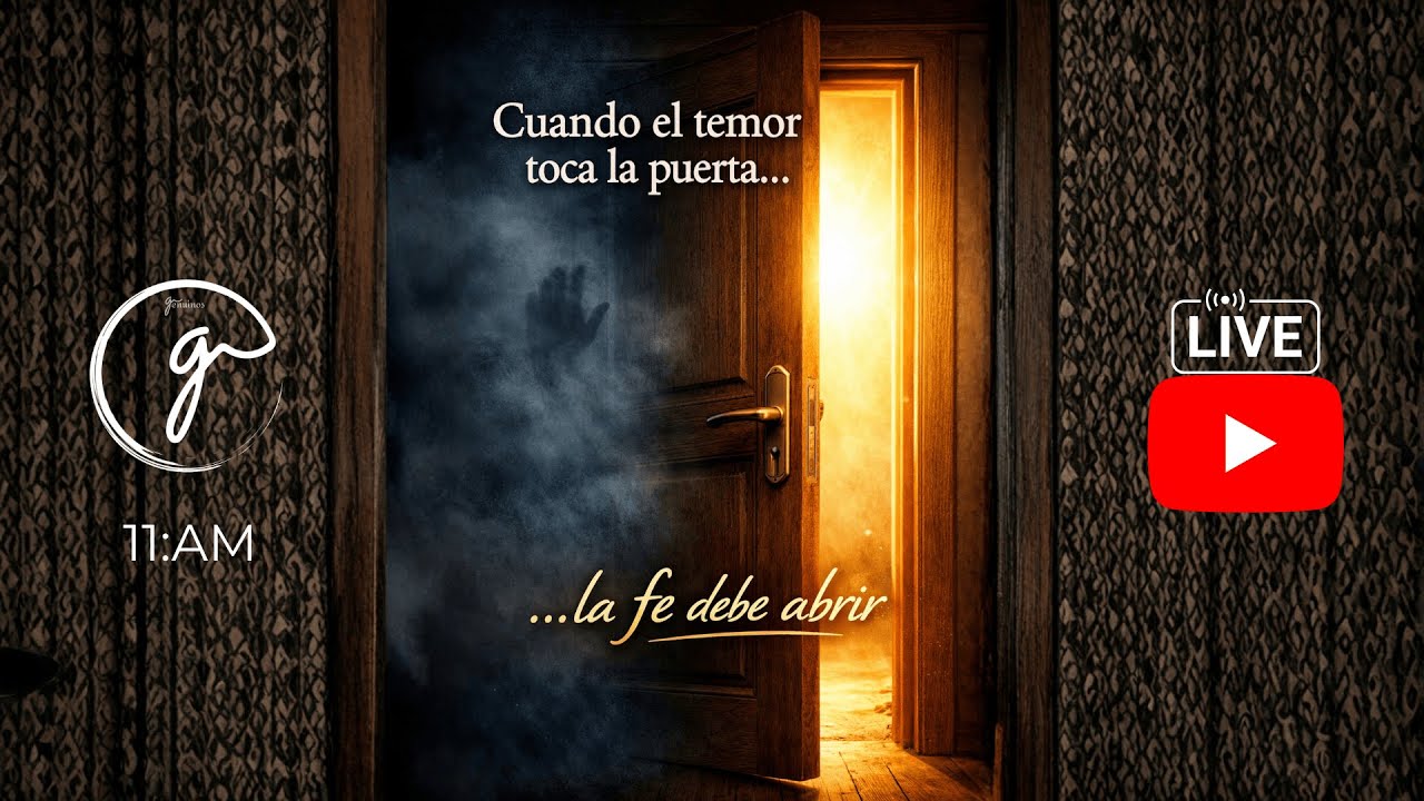 GENUINOS #1 | CUANDO EL TEMOR TOCA LA PUERTA, LA FE DEBE ABRIR - YouTube