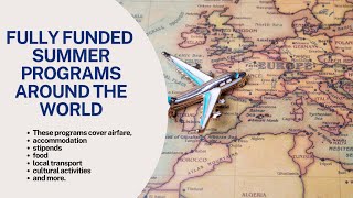 Fully funded summer program 2025 | Flight, Visa, Accomodation Covered | APPLY NOW #fullyfunded