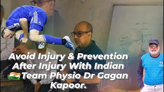 Avoid injury!!prevention after injury!!!! with Indian team physio/coach Dr Gagan Kapoor & Parasherji
