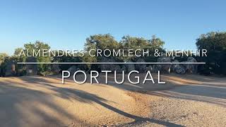 Almendres Cromlech & Menhir, Portugal