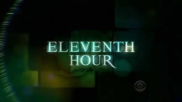 Eleventh Hour - Opening Intro