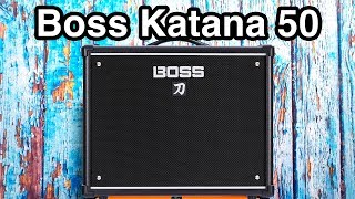 Boss Katana 50 - Worth the Hype?