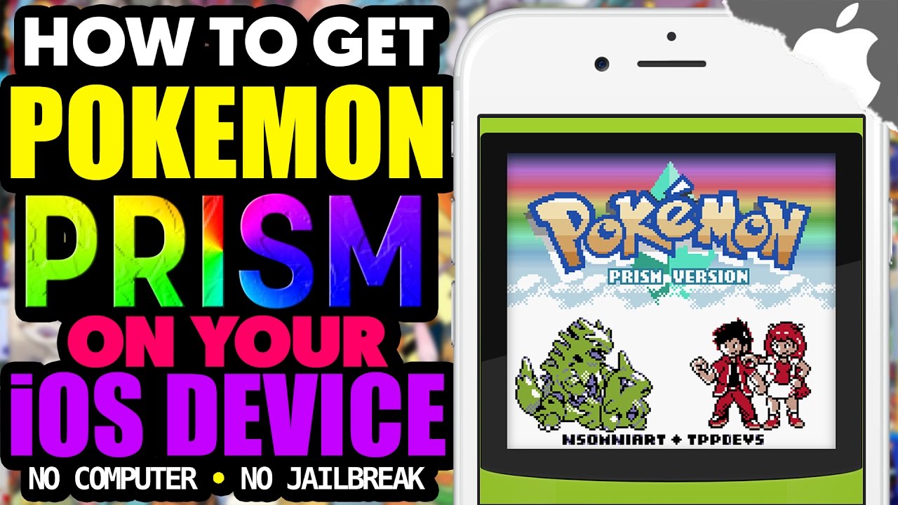 How To Get Pokemon Prism Rom Hack On Your Ios Device No Computer No Jailbreak Iphone Ipad Ipod Youtube