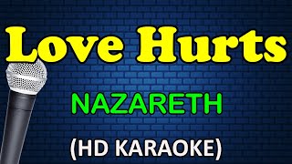 LOVE HURTS  Nazareth (HD Karaoke)