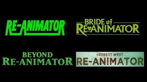 Evolution of RE-ANIMATOR/HERBERT WEST movie trailers (1985-2017)