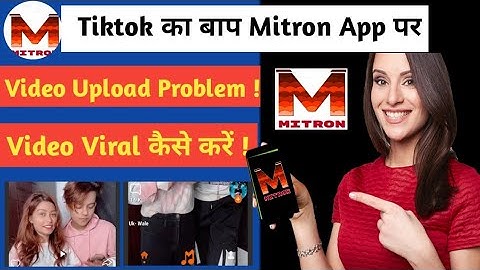 Mitron App Me Video Kaise Upload Kare ! - how to upload video on mitron | Mitron App -Video Upload😘😘