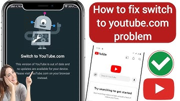 How To Fix Youtube Switch to youtube.com Problem 2025 | switch to youtube.com problem