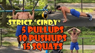 STRICT &quot;Cindy&quot; - 5 Pullups, 10 Pushups, 15 Squats | Eric Rivera