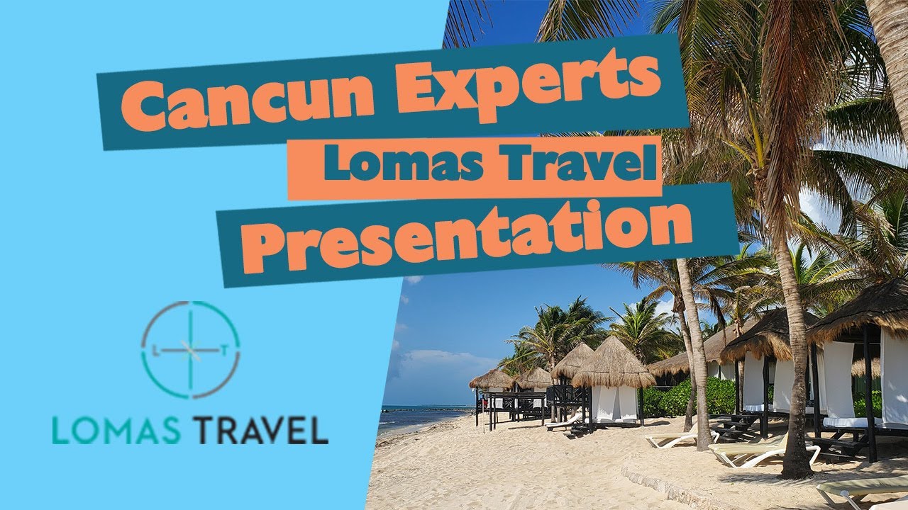 lomas travel cancun