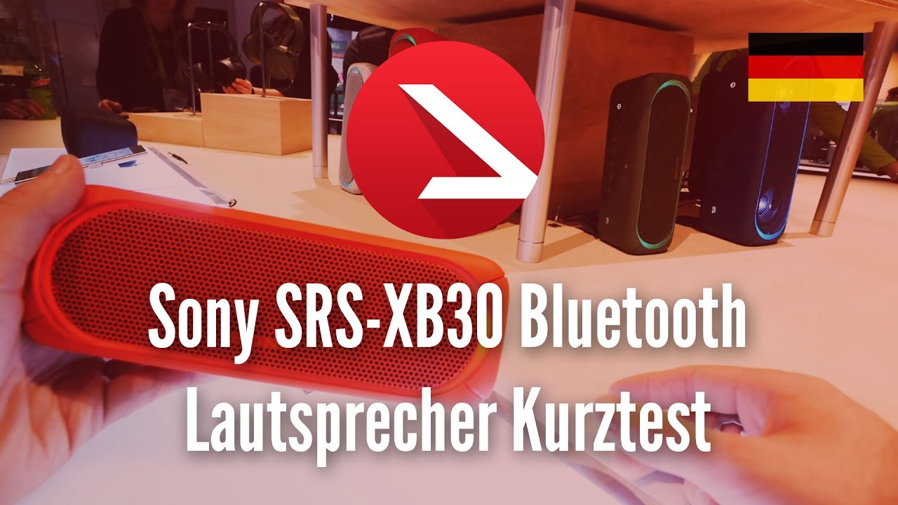 Sony SRSXB30 Bluetooth Lautsprecher Kurztest YouTube