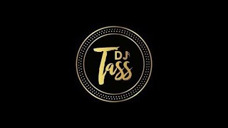 DJ TASS VIBE 1