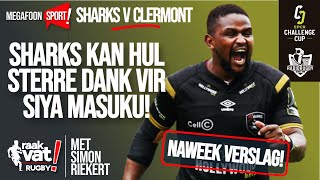 Rugby: Dankie tog vir Siya Masuku na Hollywoodbets Sharks naelskraaps wen teen ASM Clermont! #epcr